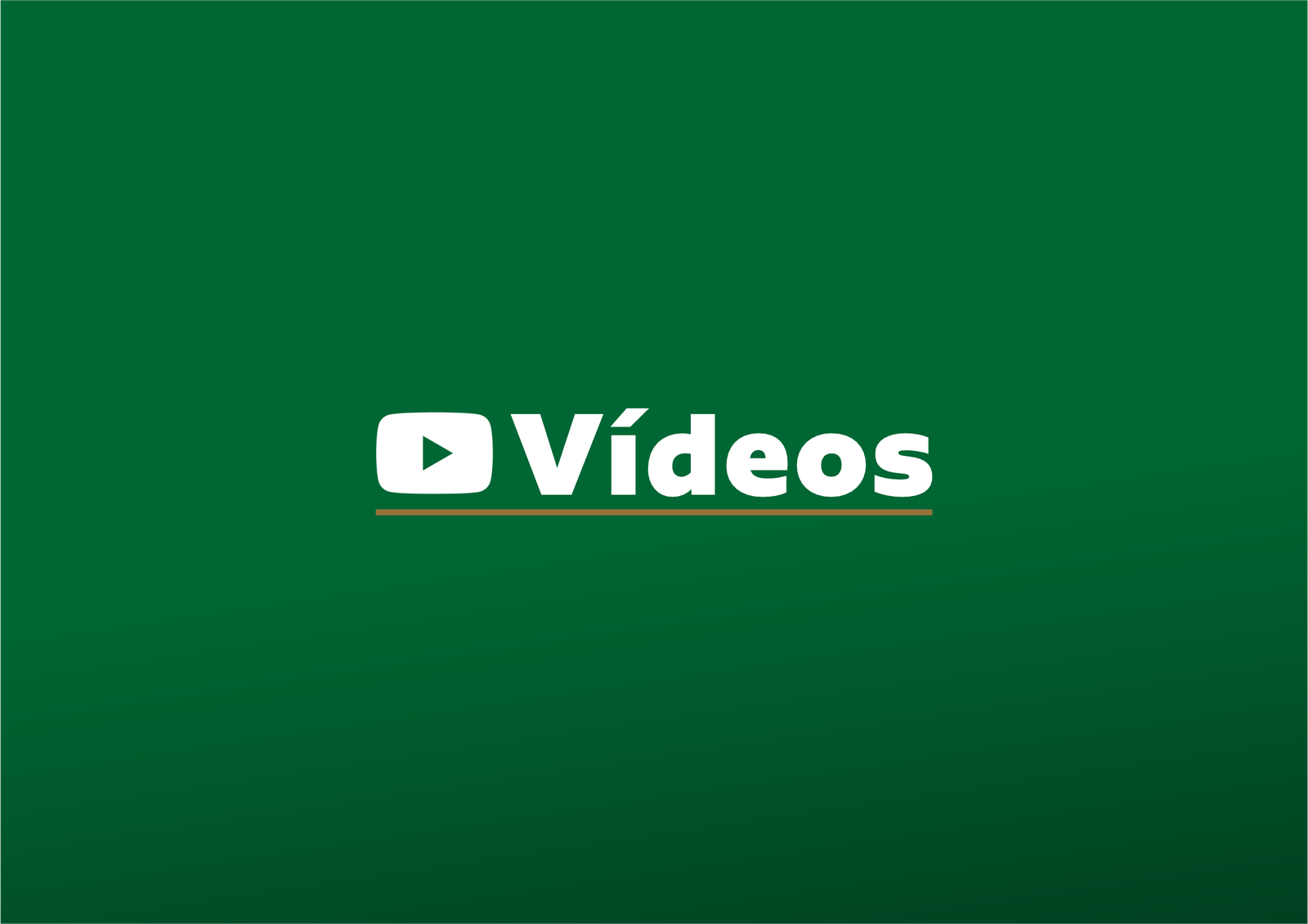 Vídeos
